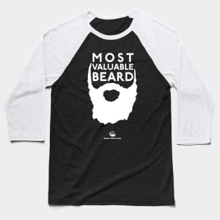 Most Valuable Beard - Black Baseball T-Shirt